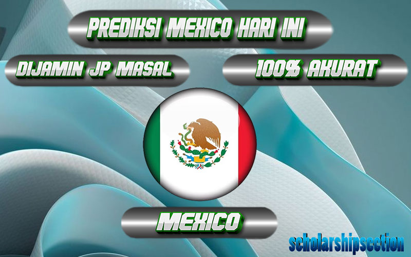 PREDIKSI TOGEL MEXICO, 01 JULY 2024