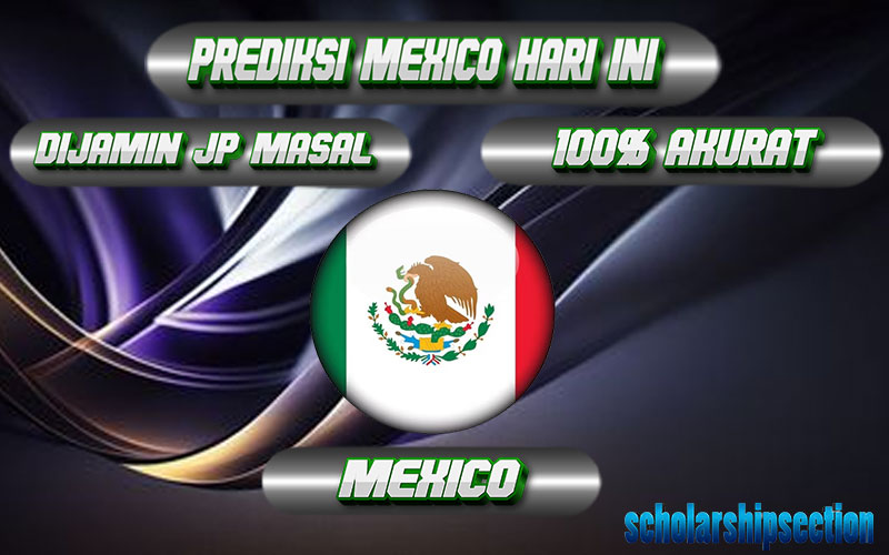 PREDIKSI TOGEL MEXICO, 03 JULY 2024