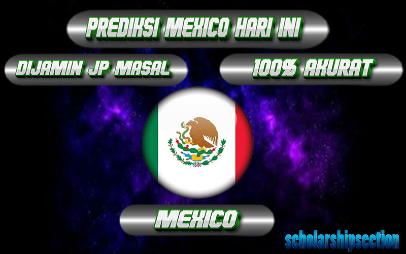 PREDIKSI TOGEL MEXICO, 11 JULY 2024