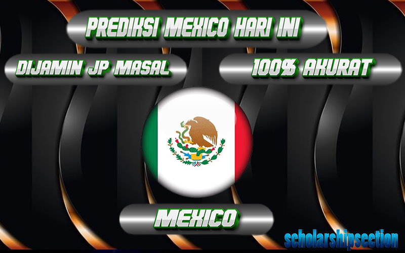 PREDIKSI TOGEL MEXICO, 15 JULY 2024