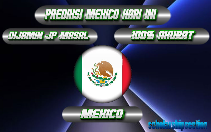 PREDIKSI TOGEL MEXICO, 17 JULY 2024