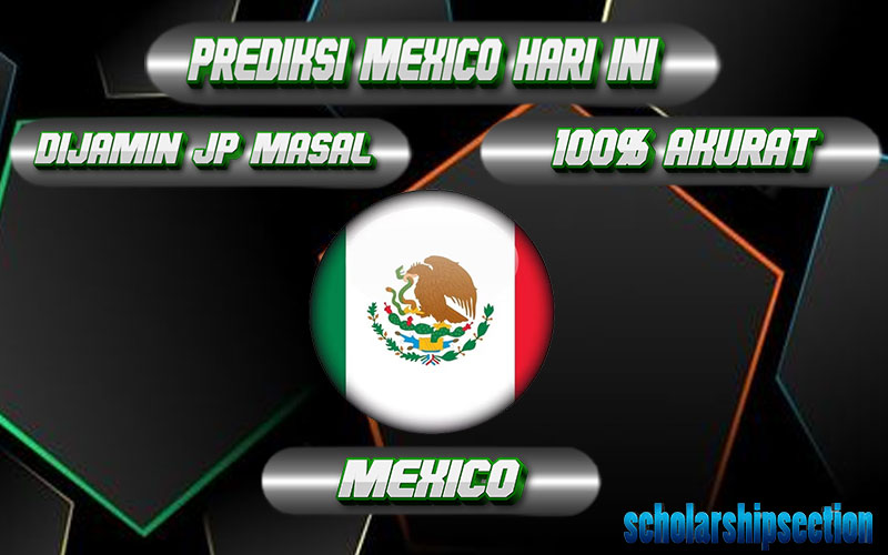 PREDIKSI TOGEL MEXICO, 01 SEPTEMBER 2024