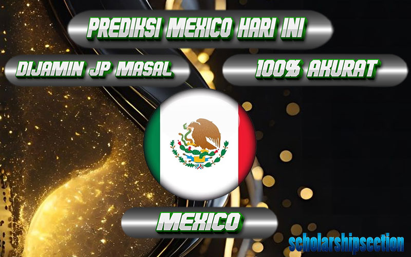 PREDIKSI TOGEL MEXICO, 24 AGUSTUS 2024