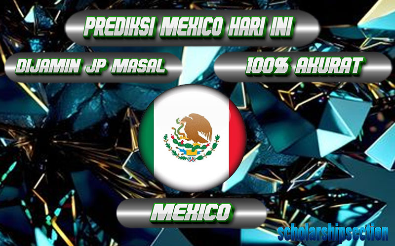 PREDIKSI TOGEL MEXICO, 06 SEPTEMBER 2024