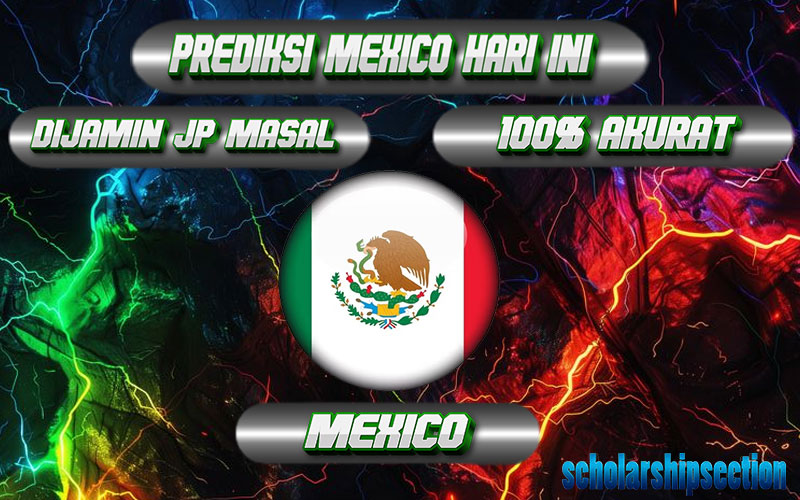 PREDIKSI TOGEL MEXICO, 08 SEPTEMBER 2024